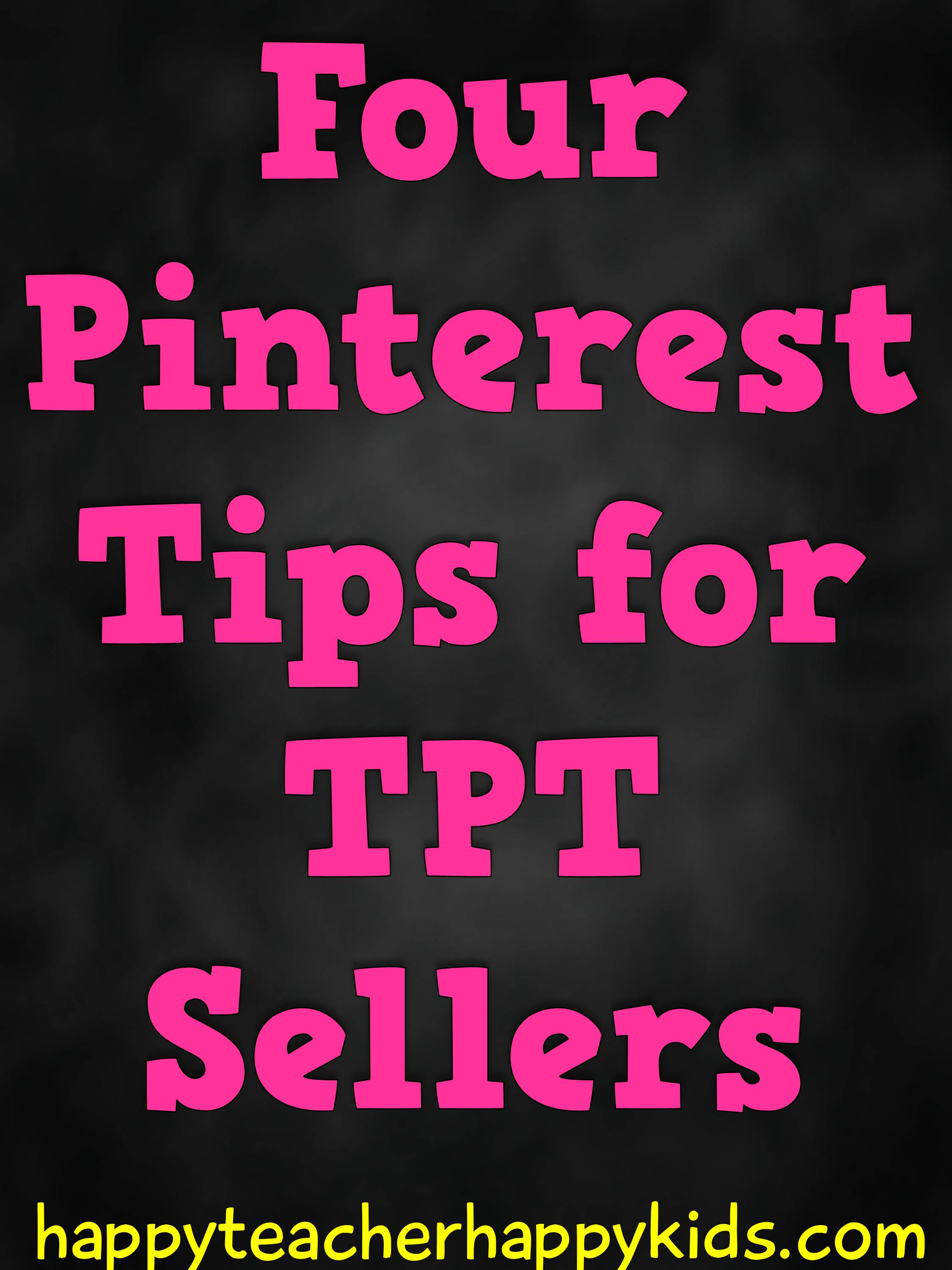 4 Pinterest Tips for TPT Sellers
