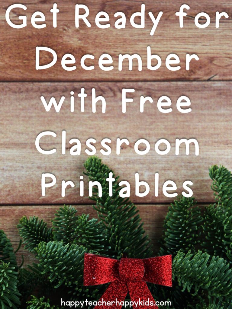 Get Ready for December with Free Classroom Printables