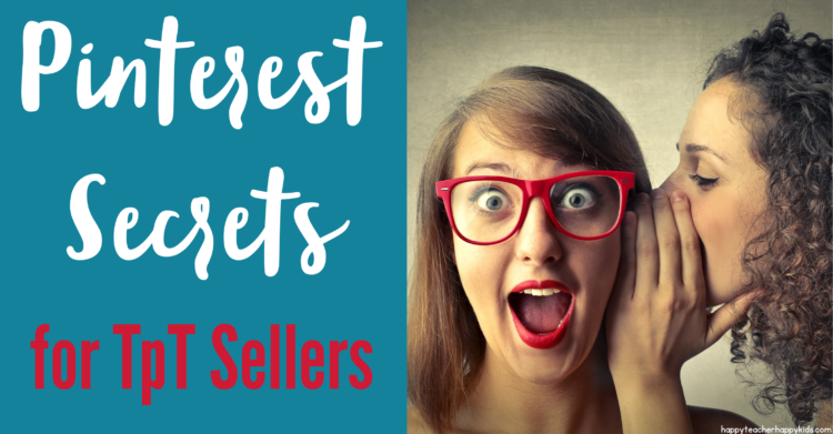 6 Pinterest Secrets Every Teachers Pay Teachers Seller Needs to Know